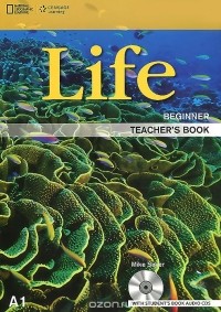 Майк Сэйер - Life: Beginner: Teacher's Book (+ 2 CD-ROM)