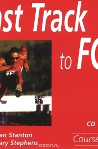  - Fast Track to FCE (аудиокнига на 2 CD)