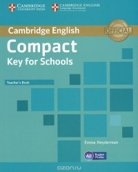 Emma Heyderman - Compact Key for Schools: Teacher's Book