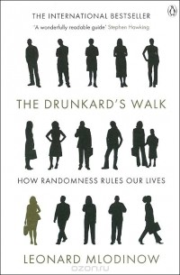 The Drunkard's Walk: How Randomness Rules Our Lives
