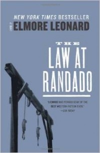 Elmore Leonard - The Law at Randado