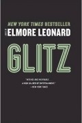 Elmore Leonard - Glitz