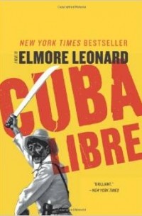 Elmore Leonard - Cuba Libre