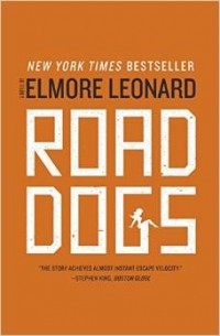 Elmore Leonard - Road Dogs