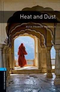 Рут Правер Джабвала - Heat and Dust