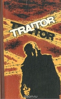  - The Traitor