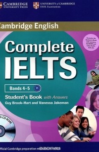  - Complete IELTS: Bands 4-5: Student's Book with Answers (+ CD-ROM, 2 CD)