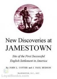  - New Discoveries at Jamestown