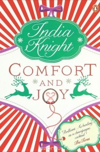Индия Найт - Comfort and Joy