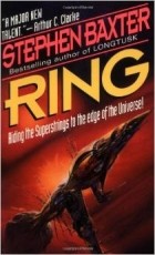 Stephen Baxter - Ring (Xeelee Sequence)