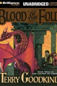 Terry Goodkind - Blood of the Fold