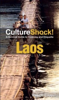 Роберт Купер - CultureShock! Laos