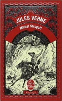 Jules Verne - Michel Strogoff