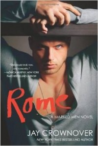 Jay Crownover - Rome (Marked Men Novels)