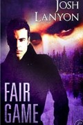 Josh Lanyon - Fair Game