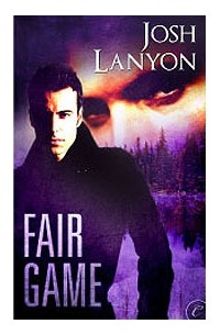 Josh Lanyon - Fair Game