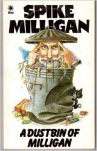 Спайк Миллигэн - A Dustbin of Milligan