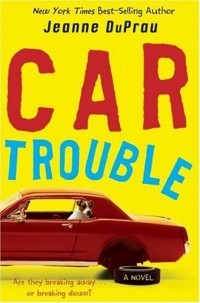 Jeanne DuPrau - Car Trouble