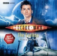 Lance Parkin - Doctor Who: The Eyeless (аудиокнига на 2 CD)