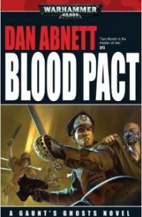 Dan Abnett - Blood Pact