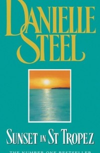 Danielle Steel - Sunset in St Tropez