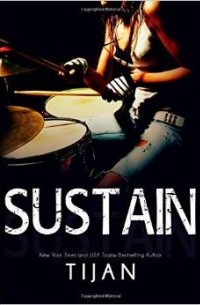 Тиджан  - Sustain