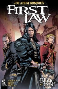The First Law: the Blade Itself #1
