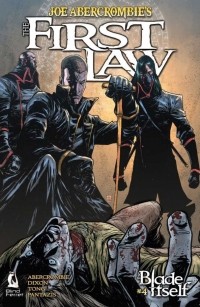  - The First Law: the Blade Itself #4