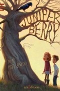 М. П. Козловски - Juniper Berry