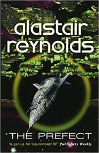 Alastair Reynolds - The Prefect