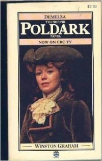 Winston Graham - Demelza: A Novel of Cornwall, 1788-1790 (Poldark 2)