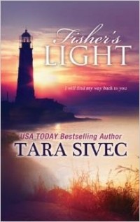 Tara Sivec - Fisher's Light