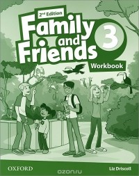 Лиз Дрисколл - Family and Friends: Level 3: Workbook