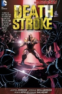  - Deathstroke: Volume 2: Lobo Hunt