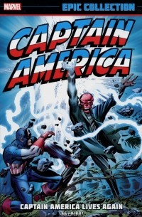  - Captain America: Volume 1: Captain America Lives Again