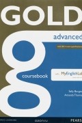  - Gold Advanced: Coursebook: with MyEnglischLab
