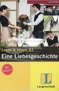  - Eine Liebesgeschichte: Lesen & Horen A1 (+ CD)