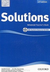  - Solutions: Advanced: Teacher's Book (+ CD-ROM)