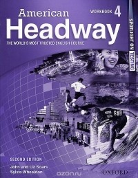  - American Headway: Workbook 4: Spotlight on Testing: Level B2