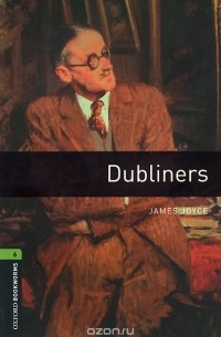  - Dubliners: Stage 6