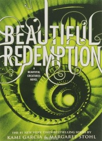 Ками Гарсия, Маргарет Штоль - Beautiful Redemption