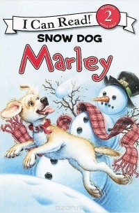 Сьюзен Хилл - Marley: Snow Dog