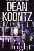  - Frankenstein: Book 2: City of Night