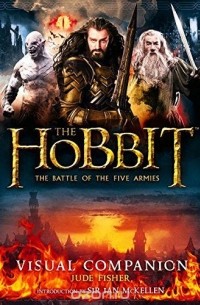 Джуд Фишер - Visual Companion: The Hobbit: The Battle of the Five Armies