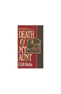 Clifford Henry Kitchin - Death of My Aunt