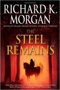 Richard K. Morgan - The Steel Remains