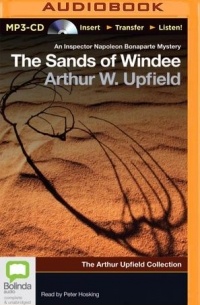 Upfield Arthur - The Sands of Windee