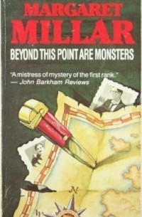 Beyond This Point Are Monsters