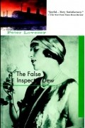Peter Lovesey - The False Inspector Dew