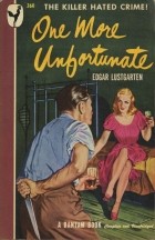 Edgar Lustgarten - One More Unfortunate
